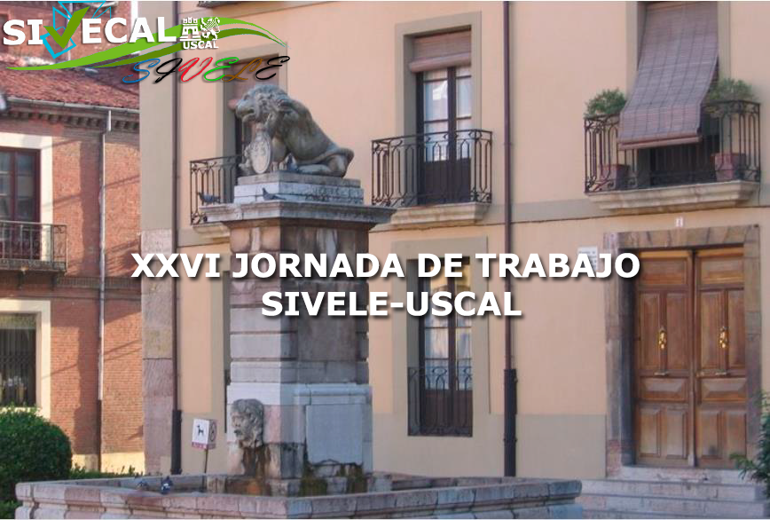 XXVI Jornada de trabajo SIVELE-USCAL